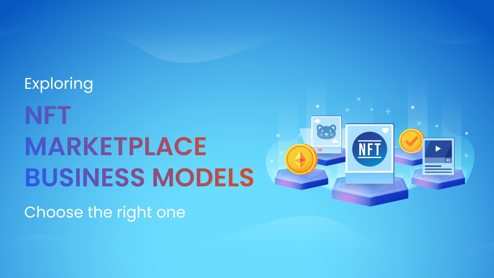 Exploring_NFT_Marketplace_Business_Models.png